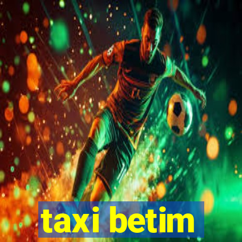 taxi betim